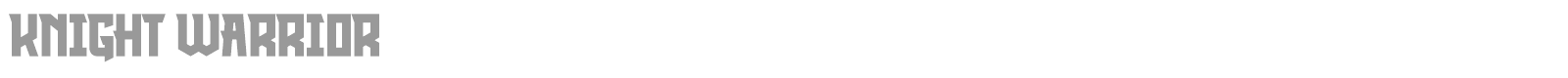 Knight Warrior font preview